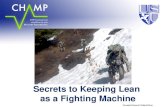 Secrets to Keeping Lean  as a Fighting Machine