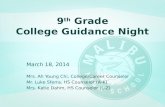 9 th  Grade College Guidance Night