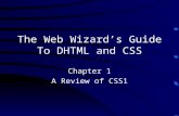 The Web Wizard’s Guide To DHTML and CSS