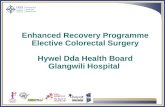 Enhanced Recovery Programme Elective Colorectal Surgery Hywel Dda Health Board Glangwili Hospital