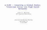 e-VLBI – Creating a Global Radio-Telescope Array via High-Speed Networks