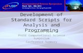 Development of Standard Scripts for Analysis and Programming