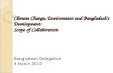 Climate Change, Environment and Bangladesh’s Development: Scope of Collaboration