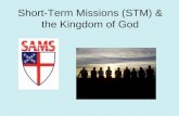 Short-Term Missions (STM) & the Kingdom of God