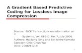 A Gradient Based Predictive Coding for Lossless Image Compression
