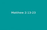 Matthew 2:13-23