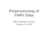 Preprocessing of FMRI Data
