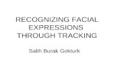 RECOGNIZING FACIAL EXPRESSIONS  THROUGH TRACKING