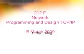212 F  Network  Programming and Design TCP/IP  5 March 2009