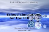 Ecloud  simulations  for the LHC arcs