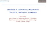 Statistics in Epidemics & Pandemics: The 2009 “Swine Flu” Pandemic