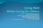 Living Well  While Caring for Others