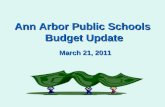 Ann Arbor Public Schools  Budget Update
