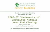 2006-07 Statements of  Unaudited Actuals Year End Closing