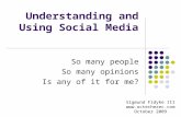Understanding and Using Social Media