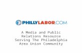 A Media  and Public Relations  Resource  Serving The Philadelphia  Area  Union Community