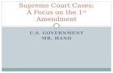 Supreme Court  Cases; A  Focus on the 1 st  Amendment
