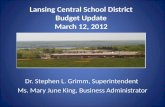 Lansing Central School District Budget Update March 12, 2012