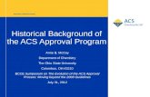 Historical Background of the ACS Approval Program