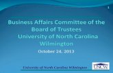 Business Affairs Committee of the Board of Trustees    University of North Carolina Wilmington