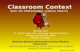 Classroom Context EDUC 450  Professional Clinical Practice