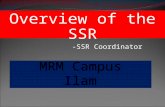 Overview of the SSR -SSR Coordinator