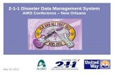 2-1-1 Disaster Data Management System AIRS Conference – New Orleans