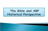 The Bible and ABP  Historical Perspective