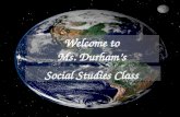 Welcome to  Ms. Durham’s