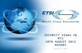 Security SIG#4 in MTS 10th August  2012 Report