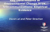 Key Determinants of Environmental Change in UK Telecommunications: Empirical Evidence
