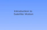 Introduction to  Satellite Motion