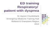 ED training Respiratory/  patient with dyspnea