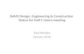 SHMS Design, Engineering & Construction  Status for Hall C Users meeting