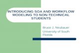 INTRODUCING SOA AND WORKFLOW MODELING TO NON-TECHNICAL STUDENTS