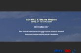 AD-4/ACE Status Report CERN, 21 th  November 2006 Niels Bassler