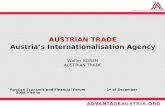 AUSTRIAN TRADE Austria’s Internationalisation Agency Walter KOREN AUSTRIAN TRADE