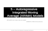 5 –  Autoregressive Integrated Moving Average  (ARIMA)  Models