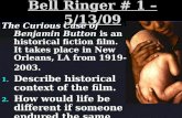 Bell Ringer # 1 – 5/13/09