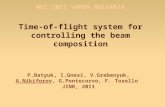 Time-of-flight system for controlling the beam composition