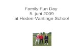 Family Fun Day  5. juni 2009 at Heden-Vantinge School