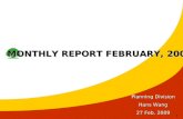 MONTHLY REPORT FEBRUARY, 2009