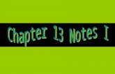 Chapter 13 Notes I