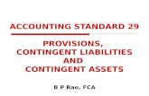 ACCOUNTING STANDARD 29 PROVISIONS,  CONTINGENT LIABILITIES AND  CONTINGENT ASSETS