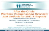 After the Crisis: Workers Compensation Overview and Outlook for 2011 & Beyond