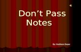 Don’t Pass Notes