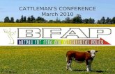 CATTLEMAN’S CONFERENCE March 2010