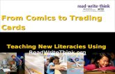 From Comics to Trading Cards Teaching New Literacies Using  ReadWriteThink