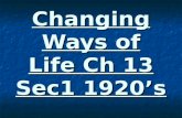 Changing Ways of Life Ch 13 Sec1 1920’s