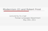 Modernism (2) and Robert Frost